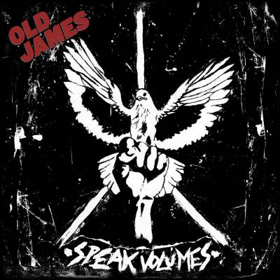 Old James - Speak Volumes (chronique)