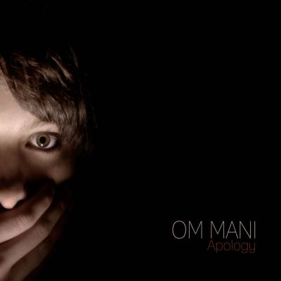 Om mani - Apology (chronique)