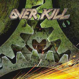 Overkill - The Grinding Wheel (chronique)