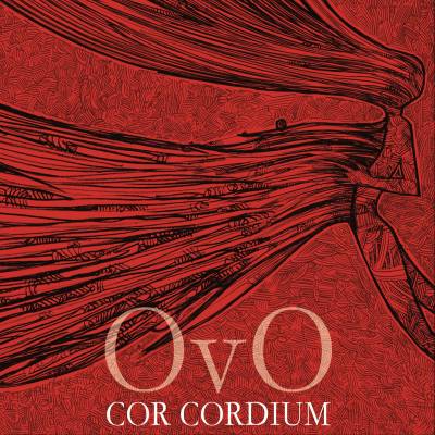 Ovo - Cor Cordium (chronique)