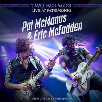Pat Mcmanus + Eric Mcfadden - 2 Big Mc's - Live at Patrimonio (chronique)
