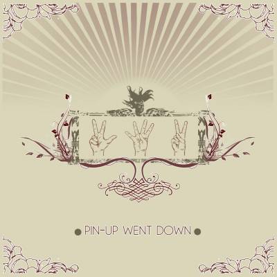 Pin-Up Went Down - 342 (chronique)
