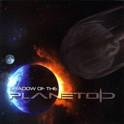 Planetoid - In the shadow of the Planetoid (chronique)