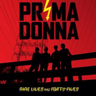 Prima Donna - Nine Lives And Forty-Fives (chronique)