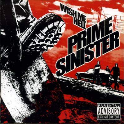 Prime Sinister - Wish Me Hell (chronique)