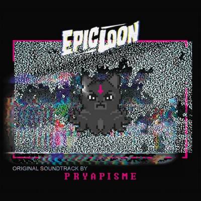 Pryapisme - Epic Loon OST