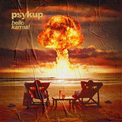 Psykup - Hello Karma! (Chronique)