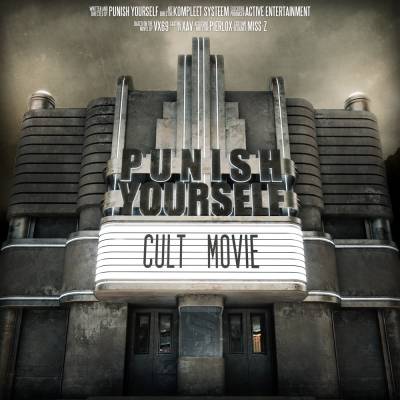 Punish Yourself - Cult Movie (chronique)