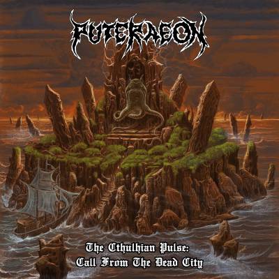 Puteraeon - The Cthulhian Pulse: Call From The Dead City (chronique)