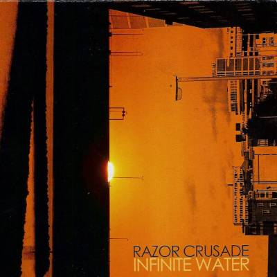 Razor Crusade - Infinite Water