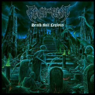 Revel In Flesh - Death Kult Legions