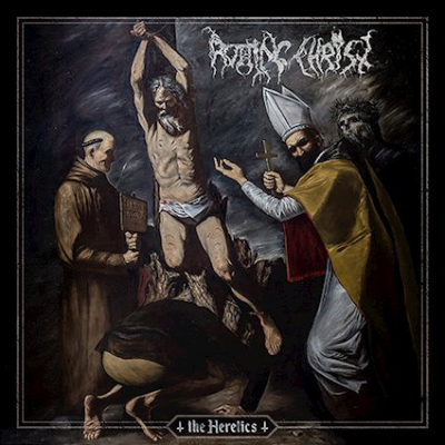 Rotting Christ - The Heretics (chronique)