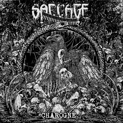 Saccage - Charogne (chronique)