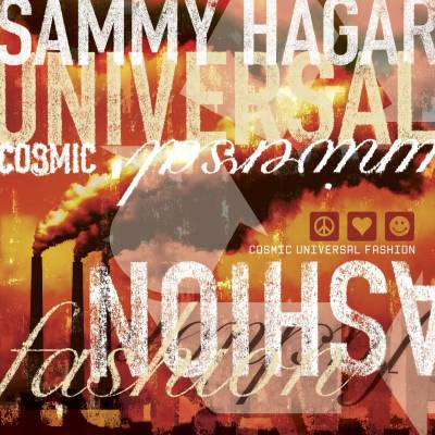 Sammy Hagar - Cosmic Universal Fashion