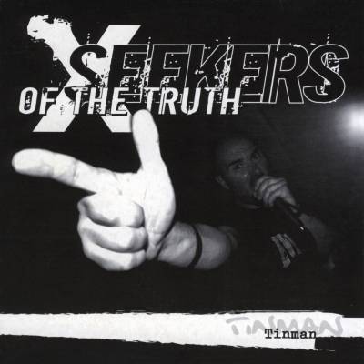 Seekers Of The Truth - Tinman (chronique)