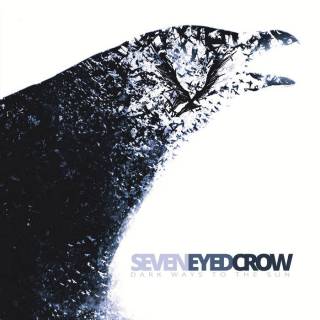 Seven Eyed Crow - Dark Ways To The Sun