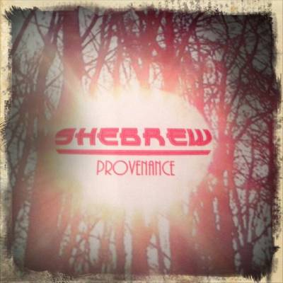 Shebrew - Provenance