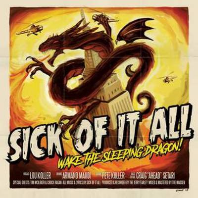 Sick Of It All - Wake The Sleeping Dragon ! (chronique)