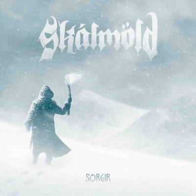 Skálmöld  - Sorgir (chronique)