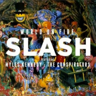 Slash - World On Fire (chronique)