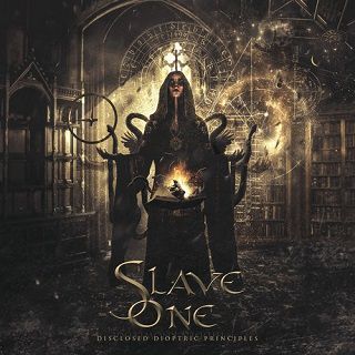 Slave One - Disclosed Dioptric Principles (chronique)