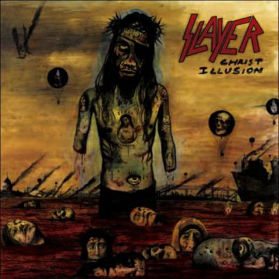 Slayer - Christ illusion