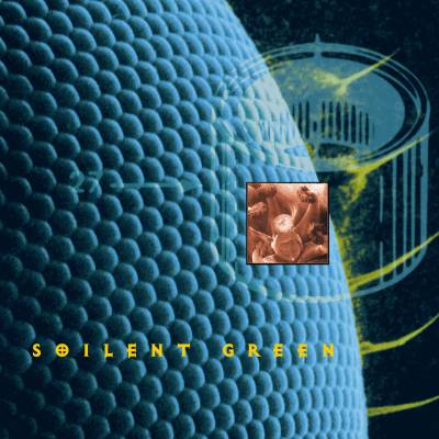 Soilent Green - Pussy Soul