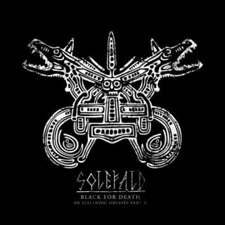 Solefald - Black for Death: An Icelandic Odyssey Part II