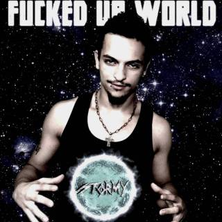 Stormy - Fucked Up World (chronique)