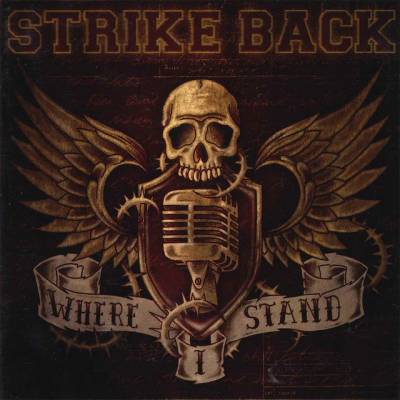 Strike Back - Where I stand (chronique)