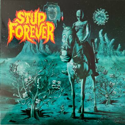 Stupeflip - Stup Forever 