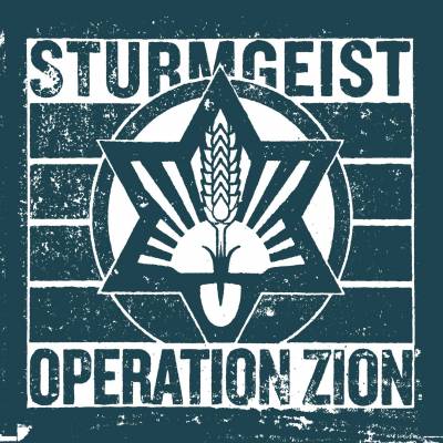 Sturmgeist - Operation Zion