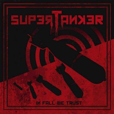 Supertanker - In fall we trust (chronique)