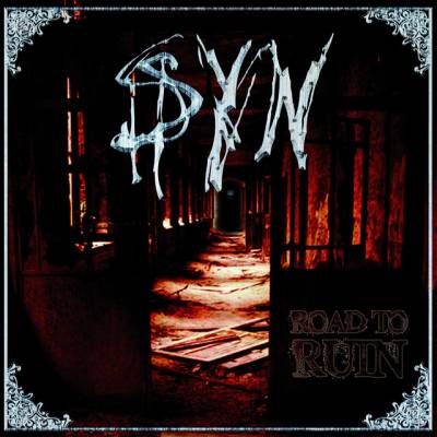 Syn - Road to ruin (chronique)