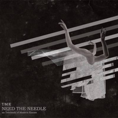 T / M / K - Need the Needle (Hate Songs For Mary / Love Songs For Lucy) (chronique)