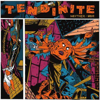 Tendinite - Neither/Nor (chronique)
