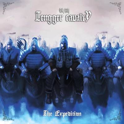 Tengger Cavalry - The Expedition (chronique)