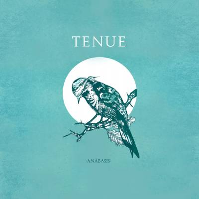 Tenue - Anabasis (chronique)