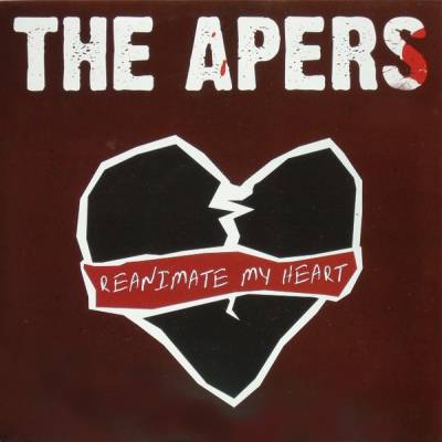 The Apers - Reanimate My Heart