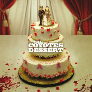 The Coyotes Dessert - The wedding