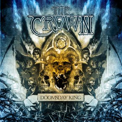 The Crown - Doomsday King (chronique)