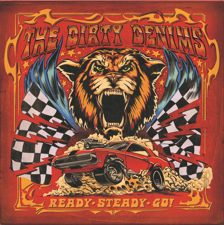 The Dirty Denims - Ready, Steady, Go! (chronique)