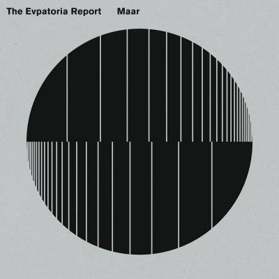 The Evpatoria Report - Maar (chronique)