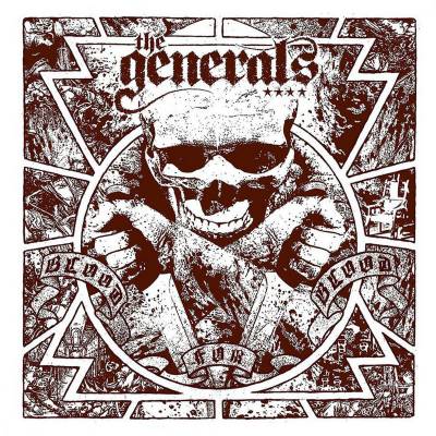 The Generals - Blood for Blood (chronique)