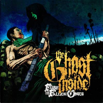 The Ghost Inside - Fury and the Fallen ones (chronique)