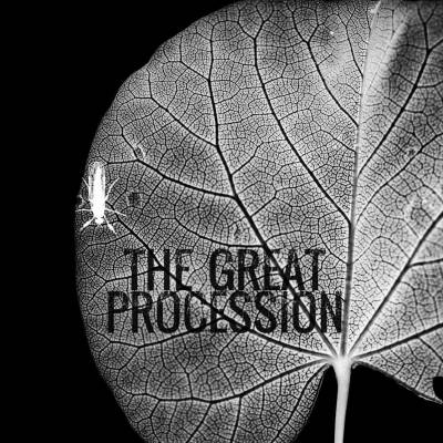 The Great Procession - The Great Procession