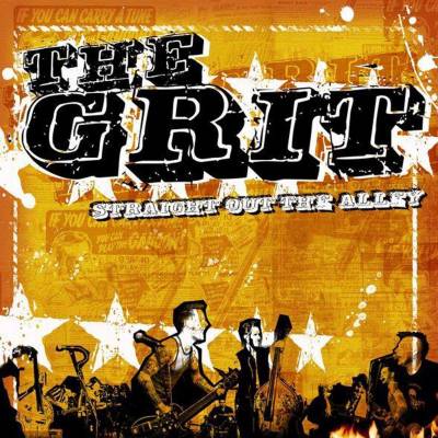 The grit - Straight out the alley