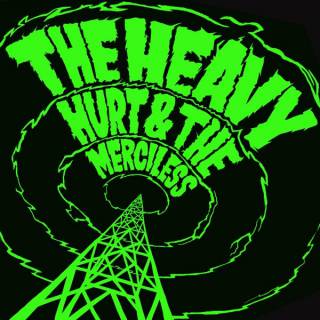 The Heavy - Hurt & The Merciless (chronique)