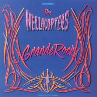 The Hellacopters - Grande Rock (chronique)