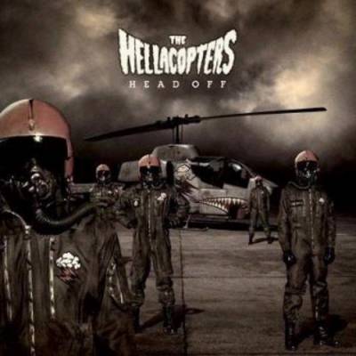 The Hellacopters - Head Off (chronique)